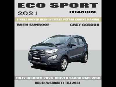 Used 2021 Ford EcoSport [2017-2019] Titanium 1.5L Ti-VCT for sale at Rs. 9,49,000 in Delhi