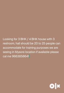 Looking for 3 BHK or 4 BHK house for training purposes
