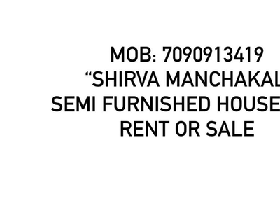 Semi furnished house for sale or rent