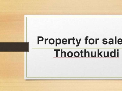 Property for sale in Thoothukudi