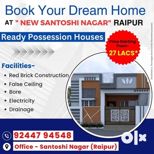 Book Your Dream Home at New Santoshi Nagar Raipur