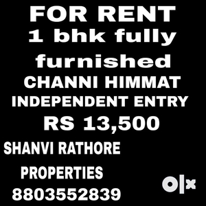 Independent 1 bhk fully furnished for Rent in Channi Himmat