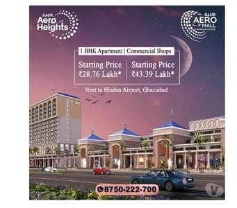 Buy your Own Space Gaur Aero Mall Ghaziabad
