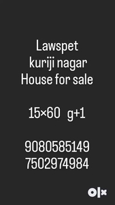 House for sale lawspet and rainbow nagar
