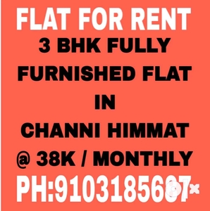 3 BHK FULLY FURNISHED/ CHANNI HIMMAT