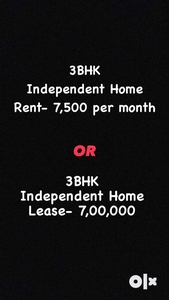 3 BHK Indpedent Home avilable for rent or Lease