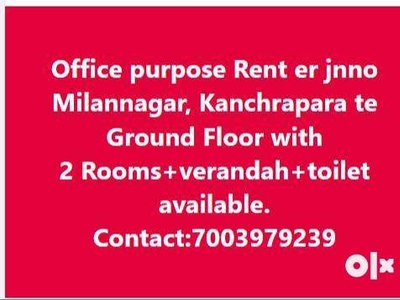 OFFICE PURPOSE RENT AVAILABLE IN Milannagar, Kanchrapara