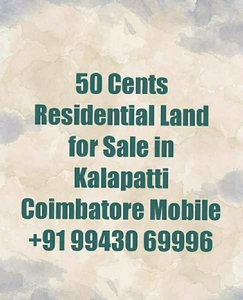 Residential Plot 22000 Sq.ft. for Sale in Kalapatti, Coimbatore