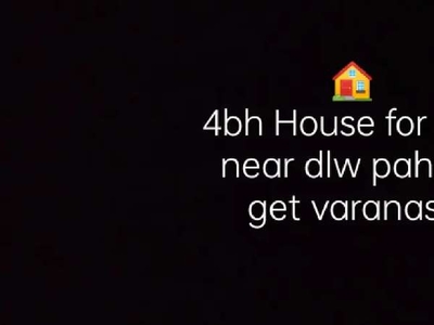 House for sale in varanasi near dlw colony pahadi get se 1km ki duri