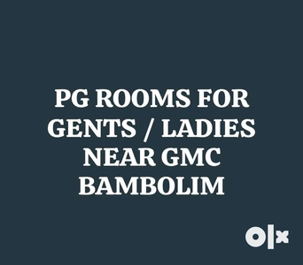 PG ROOMS NEAR GMC BAMBOLIM FOR GENTS AND LADIES