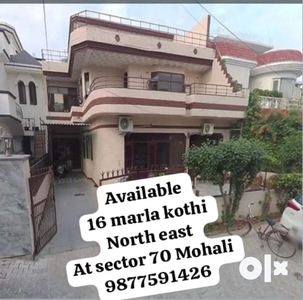 For sale 16 marla kothi north east facing at sector 70 Mohali