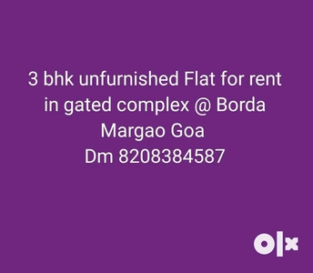 3 bhk unfurnished flat for rent in gated complex in Borda Margao Goa