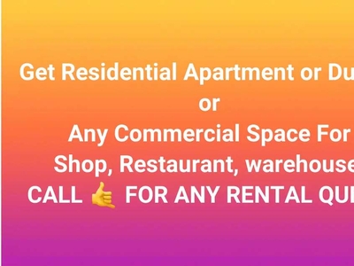 GET RESIDENTIAL OR COMMERCIAL PROPERTY ON RENT OVER ANY LOCATION