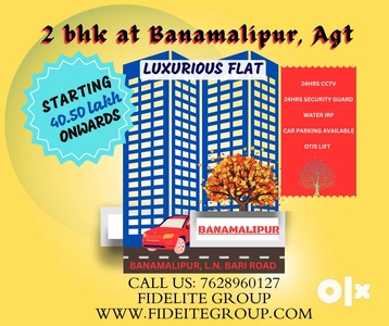 Luxurious 2bhk flat at Banamalipur near Ramthakur Ashram.