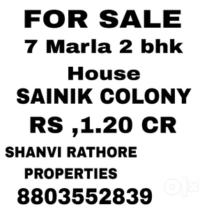 7 Marla 2 bhk House for sale in Sainik Colony